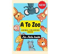A to Zoo: Animal Coloring Book