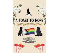 A Toast to Hope: 2