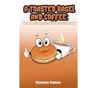 A TOASTED BAGEL AND COFFEE: Random Thoughts at the Breakfast Table