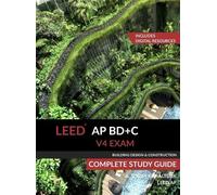 A Togay Koraltu LEED AP BD+C V4 Exam Complete Study Guide (Bu (Copertina rigida)