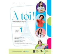 A TOI! 1 + REVISIONS DE GRAMMAIRE: Vol. 1
