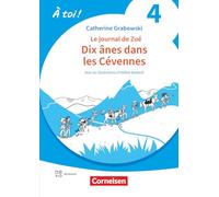 À toi ! Band 4 - Ausgabe 2022 - Lektüre A2 - Dix ânes dans les Cévennes: Mit Hörbuch und Arbeitsblättern online