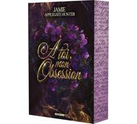 A toi, mon obsession: 02