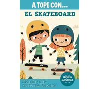 A TOPE CON EL SKATEBOARD