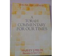 A Torah Commentary for Our Times: Genesis (1)