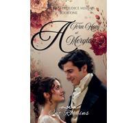 A Torn Hem at Meryton: 1