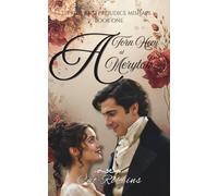 A Torn Hem at Meryton: A light-hearted Pride and Prejudice Variation