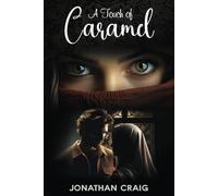 A Touch of Caramel: A forbidden love story