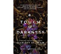 A Touch of Darkness: A Dark and Enthralling Reimagining of the Hades and