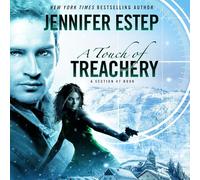 A Touch of Treachery: Section 47, Book 3