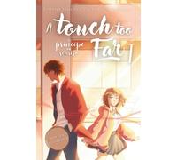 A Touch too Far I: Un príncipe sin sonrisa: 1