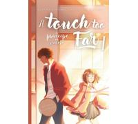 A Touch too Far I: Un príncipe sin sonrisa