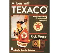 A Tour With Texaco