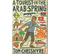 A Tourist in the Arab Spring [Lingua Inglese]