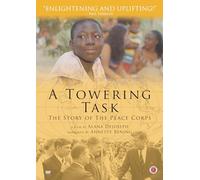 A Towering Task: The Story Of The Peace Corps
