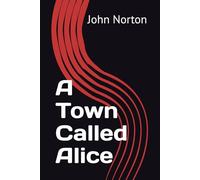 A Town Called Alice