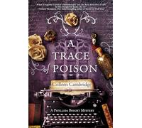 Colleen Cambridge A Trace of Poison (Tascabile)