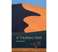 A Trackless Path - McLeod Ken