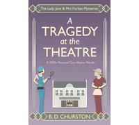 A Tragedy at the Theatre