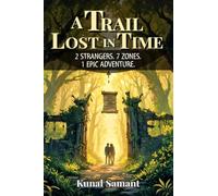 A Trail Lost in Time