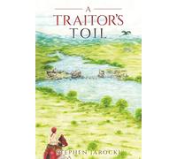 A Traitor's Toil