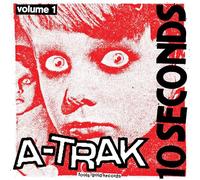 A-Trak 10 Seconds - Volume 1 (Vinyl LP) 10" EP