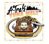 A-Trak - Tuna Melt