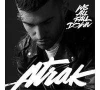 A-Trak We All Fall Down (Vinyl LP) Limited 7" Single
