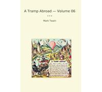 A Tramp Abroad - Volume 06