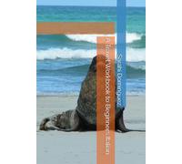 A Travel Workbook to Beginners Italian