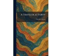 A Traveler at Forty
