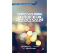 A. Traver Service-Learning at the American Community College (Copertina rigida)
