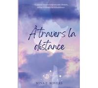 À travers la distance