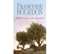 A travers la nuit et le vent