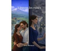 À travers les ruines