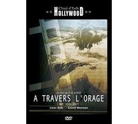 A travers l'orage