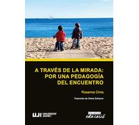 A través de la mirada: por una pedagogía del encuentro: 25