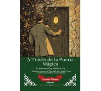 A Través de la Puerta Mágica | Spanish Translation of Through the Magic Door