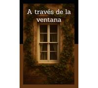A través de la ventana