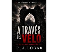 A Través del Velo: La Santa Compaña