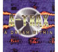A-Traxxx - A Dream Within