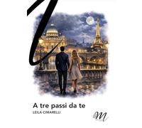 A tre passi da te