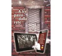 A tre passi dalla rete