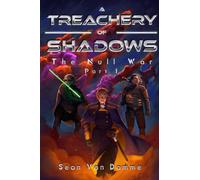 A Treachery of Shadows: 1