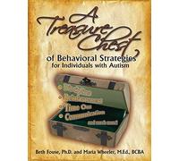 A Treasure Chest of Behavioral Strategies for Individuals With Autism: xii