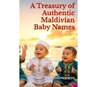 A Treasury of Authentic Maldivian Baby Names