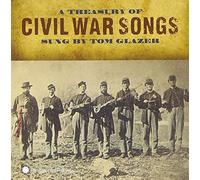 A Treasury Of Civil War Songs by Tom Glazer (2011-04-26)