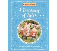 A Treasury of Tales: 15 Stories of Family and Friendship