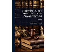 A Treatise On the American Law of Administration