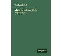 A Treatise on the Artificial Propagation
